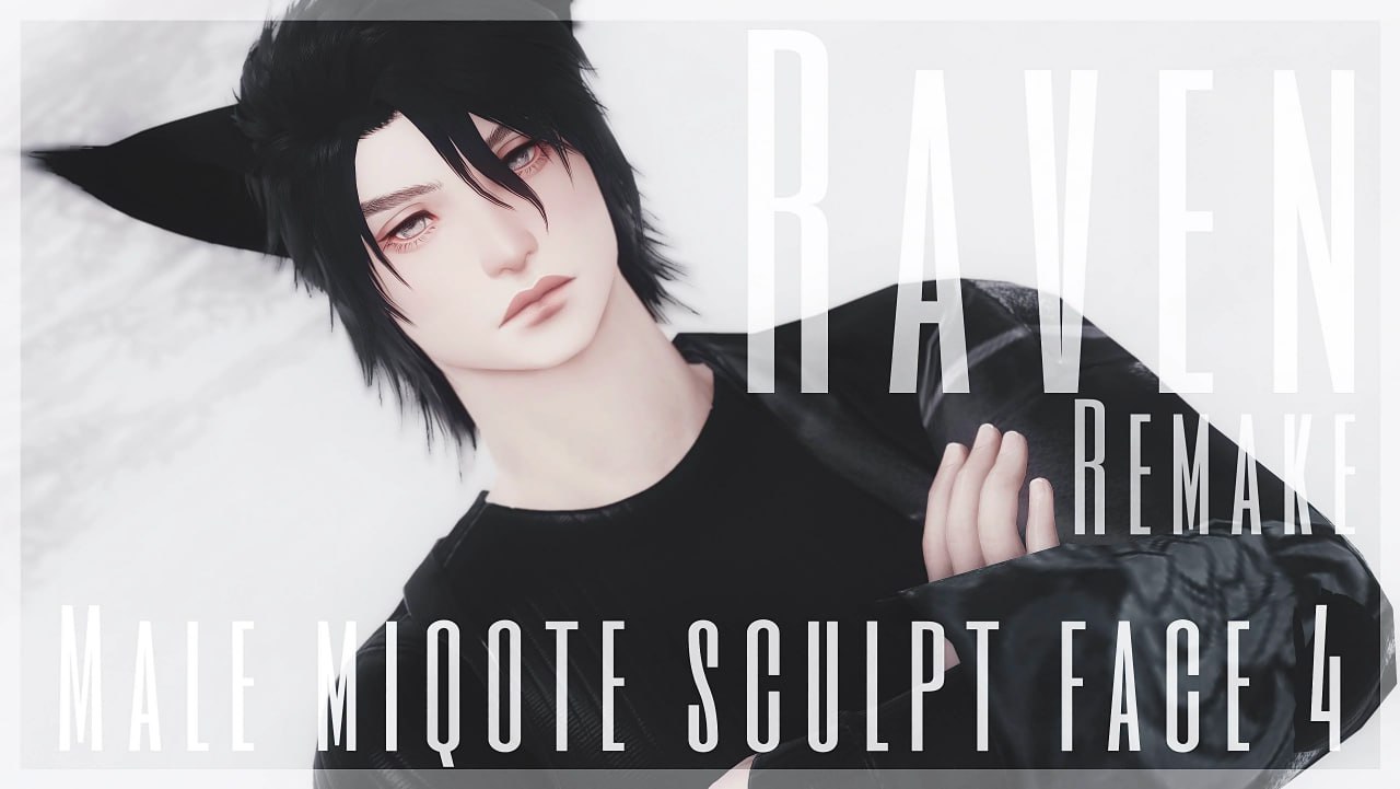 Raven (6.0 & Remake)